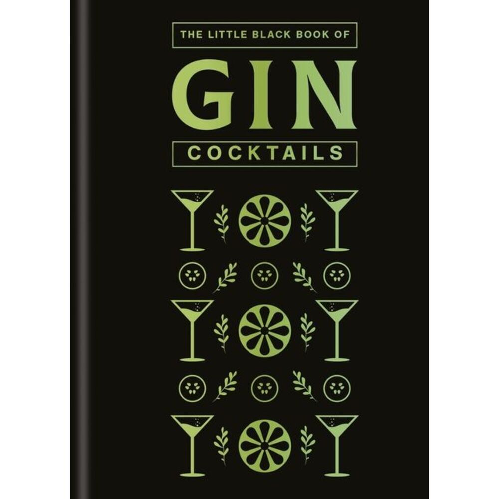 The Little Black Book of Gin Cocktails: A Pocket-Sized Collection of Gin Drinks